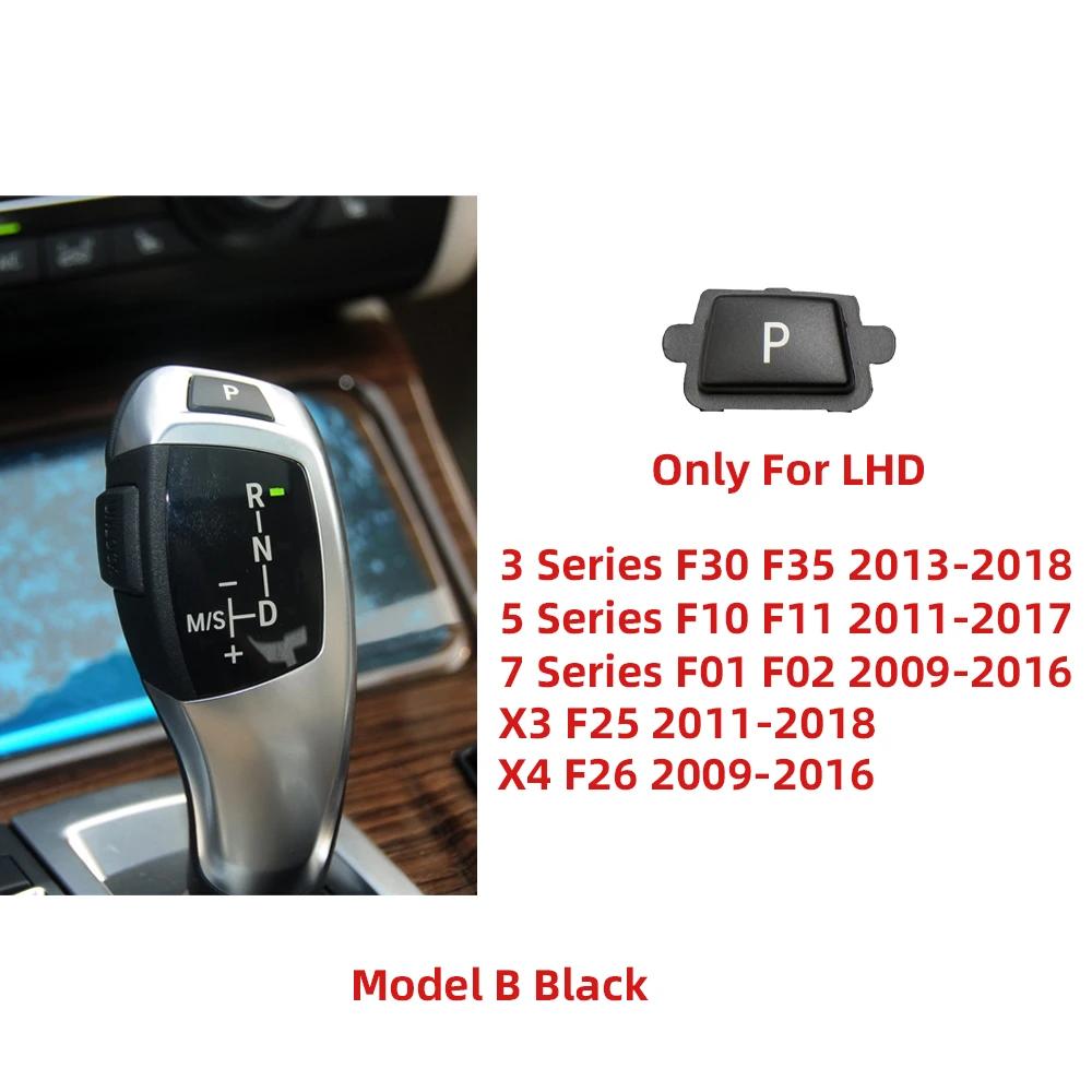 Auto řadicí páka Tlačítko automatického parkování Tlačítko písmeno P pro BMW řady 1 2 3 4 5 7 F10 F11 F01 F02 X1 X3 X4 F30 F32 F48 F25