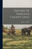 كتاب History Of Hancock County, Ohio