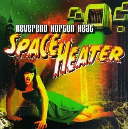 CD REVEREND HORTON HEAT - Space Heater INTD90168 Interscope 1998 US Rock Used
