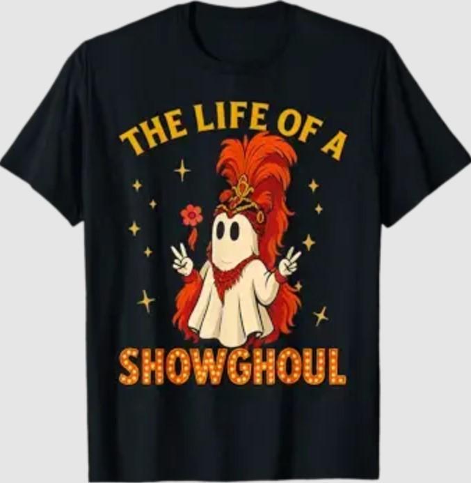 The Life of a Showghoul Halloween Ghost T-Shirt Unisex T-Shirt XL