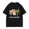 I Eat Cement Cursed Cat Funny Meme T Shirt Women's Fashion Humor Short Sleeve T Shirts Male High Quality T-shirt Tops Women
