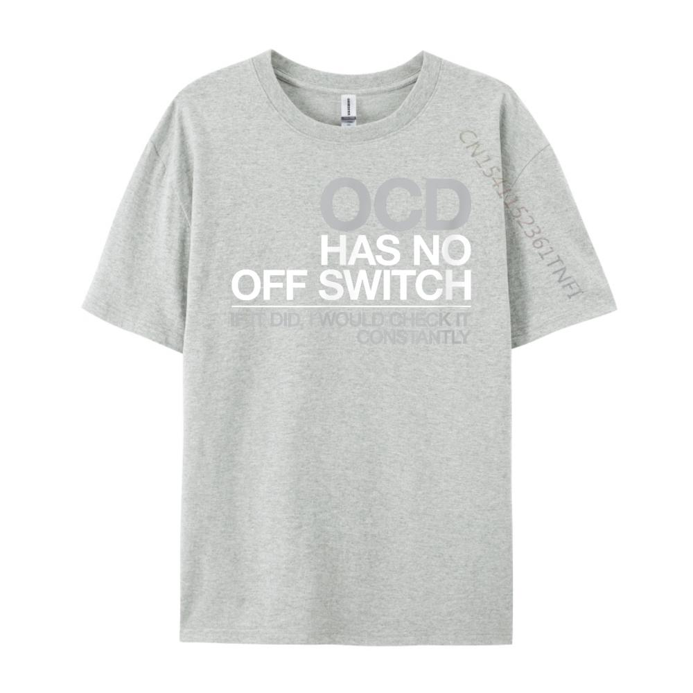 Ocd Obsessive Compulsive Disorder Tee Graphic Tee Shirt Short Sleeve Tee Graphic