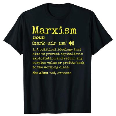 Socialism Karl Marx Funny Marxism Definition Graphic T Shirts Men Humor Streetwear Tee Shirt Short Sleeve Unisex Loose Clothing