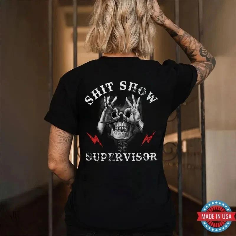 SH*T SHOW SUPERVISOR Skull Print Women s T-shirt S