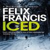 Iced by Felix Francis Paperback Book 9781471196645