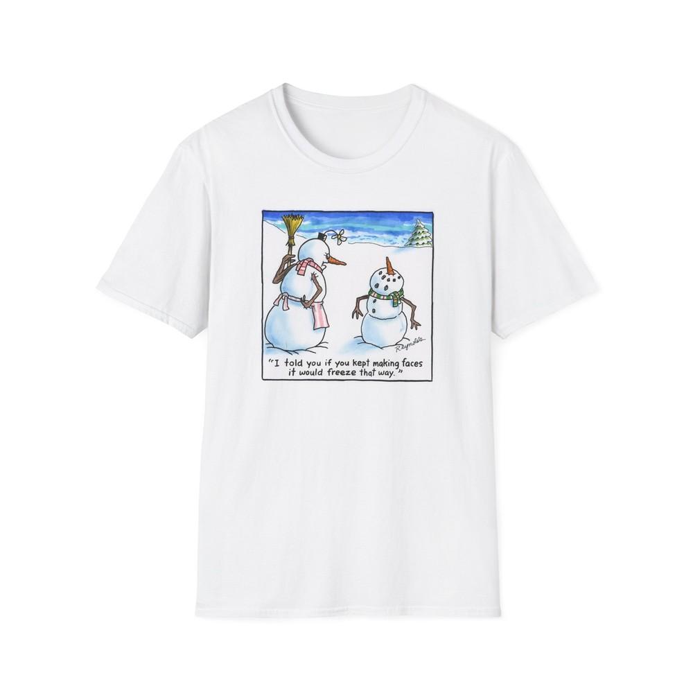 

Cartoon Snowman Funny Quote T-Shirt, Holiday Winter Tshirt Tops Tee, Christmas Snowman M