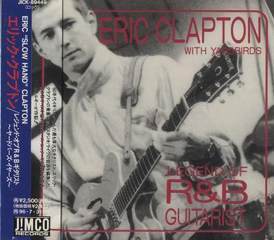 CD ERIC CLAPTON  Legend Of RB Guitarist JICK89449 Jimco Records 1994 Japan Rock Used