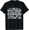 I'm a Multitasker I Can Listen Ignore and Forget Sarcastic T-Shirt Unisex T-Shirt