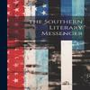 The Southern Literary Messenger by Anonymous Paperback Book 9781022870260