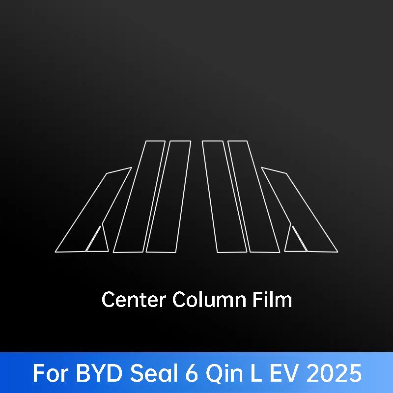 For BYD Seal U Qin L Plus Seal 6 Han EV DM-i ATTO 2 3 8 Sealion 5 6 7 8 Car Pillar B Protective Film Exterior Accessories