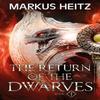 The Return of the Dwarves Book 1 by Markus Heitz Paperback Book 9781529424867