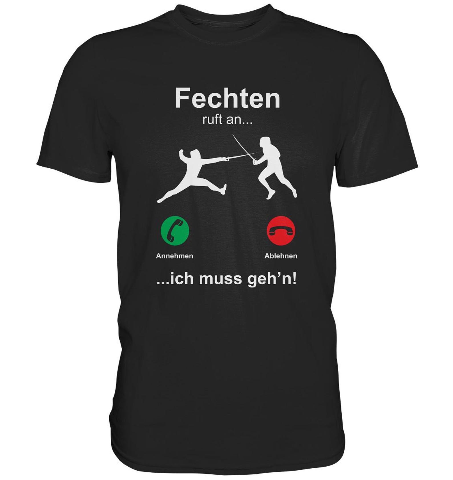 Fencing is Calling Funny Fencer T-Shirt - Premium Shirt S