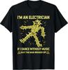 I'm An Electrician If I Dance Without Music Funny Skeleton T-Shirt