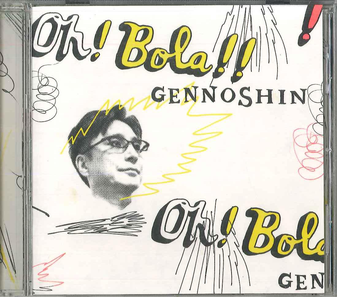 

CD GENNOSHIN - Oh! Bola!! SD4003 SAIDERA Japan Japanese Pop/Rock Used