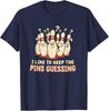 I Like To Keep The Pins Guessing Team Funny Ten Pin Bowling T-Shirt