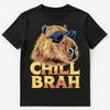 Chill Brah Funny Capybara In Sunglasses Unisex T-shirt Tops Tees Unisex