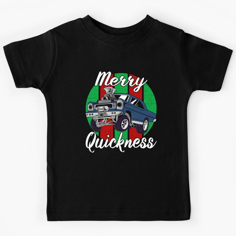 Merry Quickness Funny Christmas Vintage Hotrod Muscle Car Kids T-Shirt 110