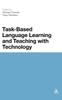 The Task-Based Language Learning and Teaching with Technology Book