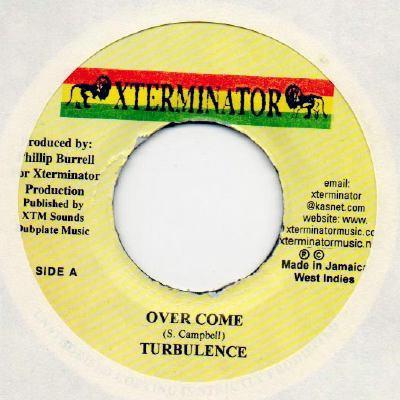 

7inch Record TURBULENCE Over Come NONE XTerminator Jamaica Reggae Ska Dub Used