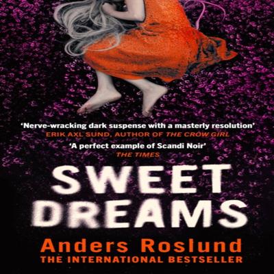 Süße Träume von Anders Roslund Taschenbuch 9781529113068