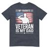 My Favorite Veteran Is My Dad TShirt