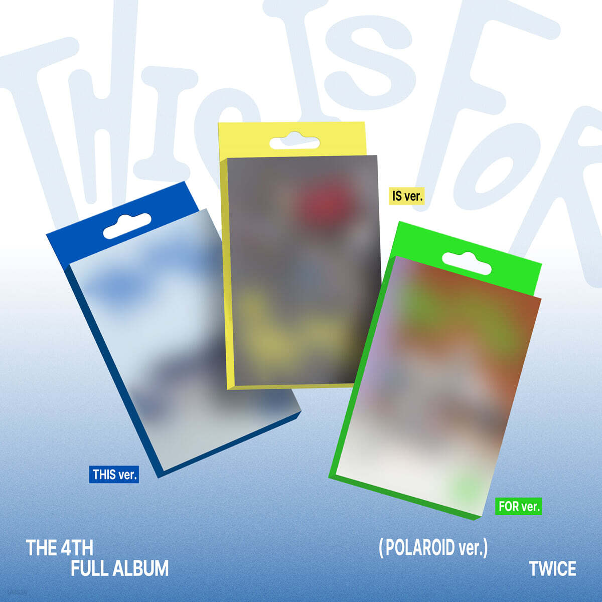 TWICE - Vol. 4: THIS IS FOR [POLAROID ver.]
