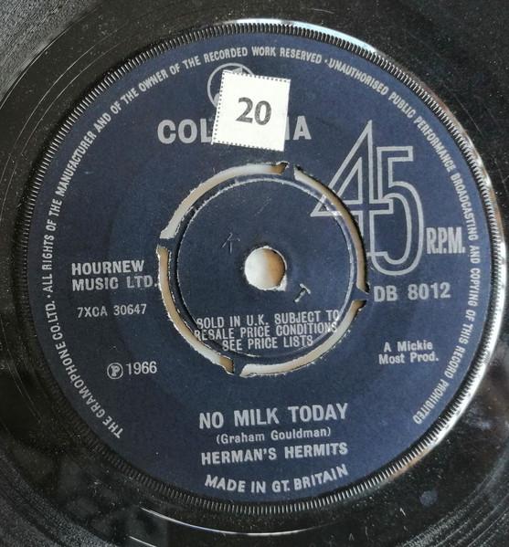 

7inch Record HERMAN S HERMITS - No Milk Today DB8012 Columbia 1966 UK Pop Used