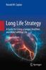 Kniha Long Life Strategy : A Guide for Living a Longer, Healthier, and More Fulfilling Life