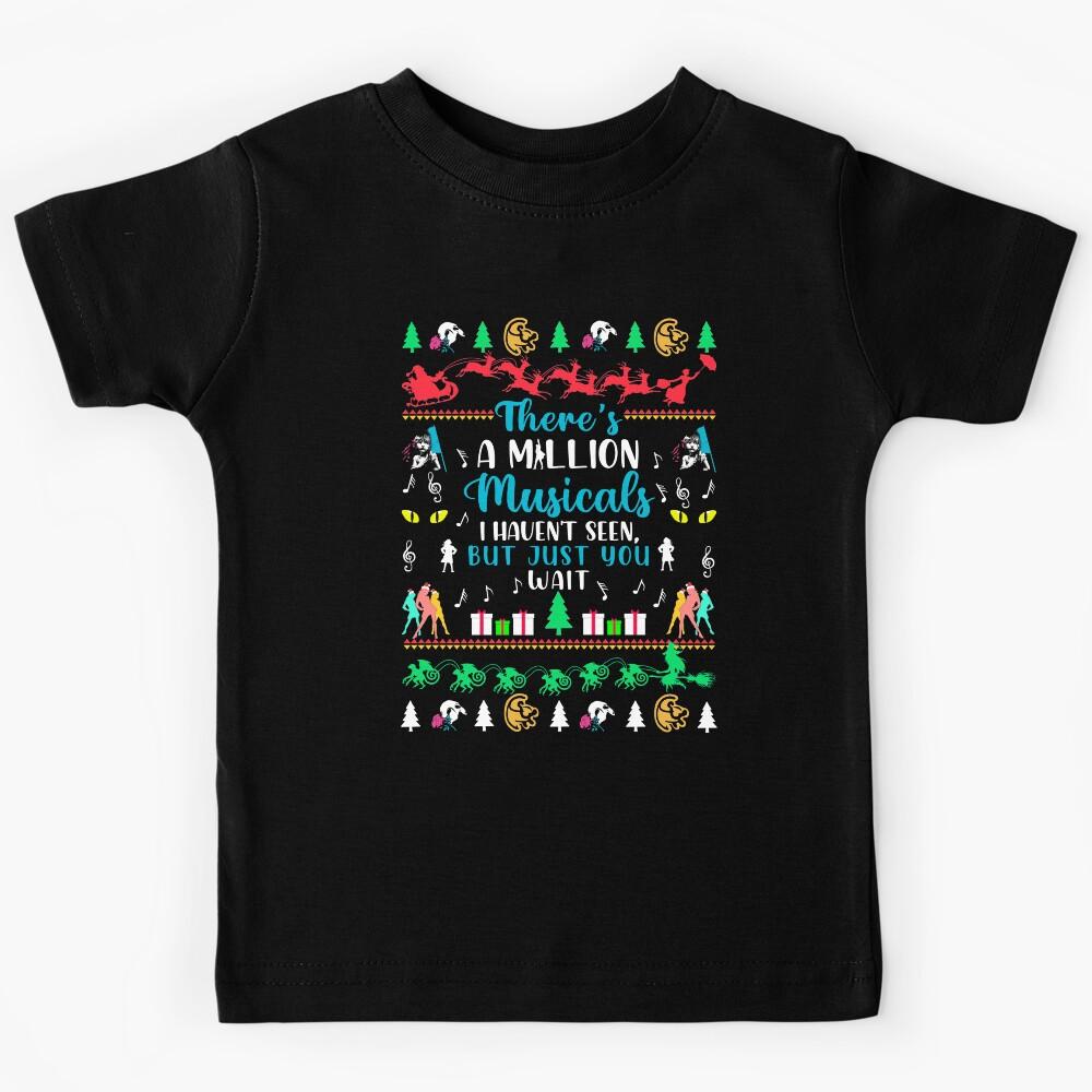 Christmas Theatre Gift. Musicals Ugly Christmas Sweater. Kids T-Shirt 130