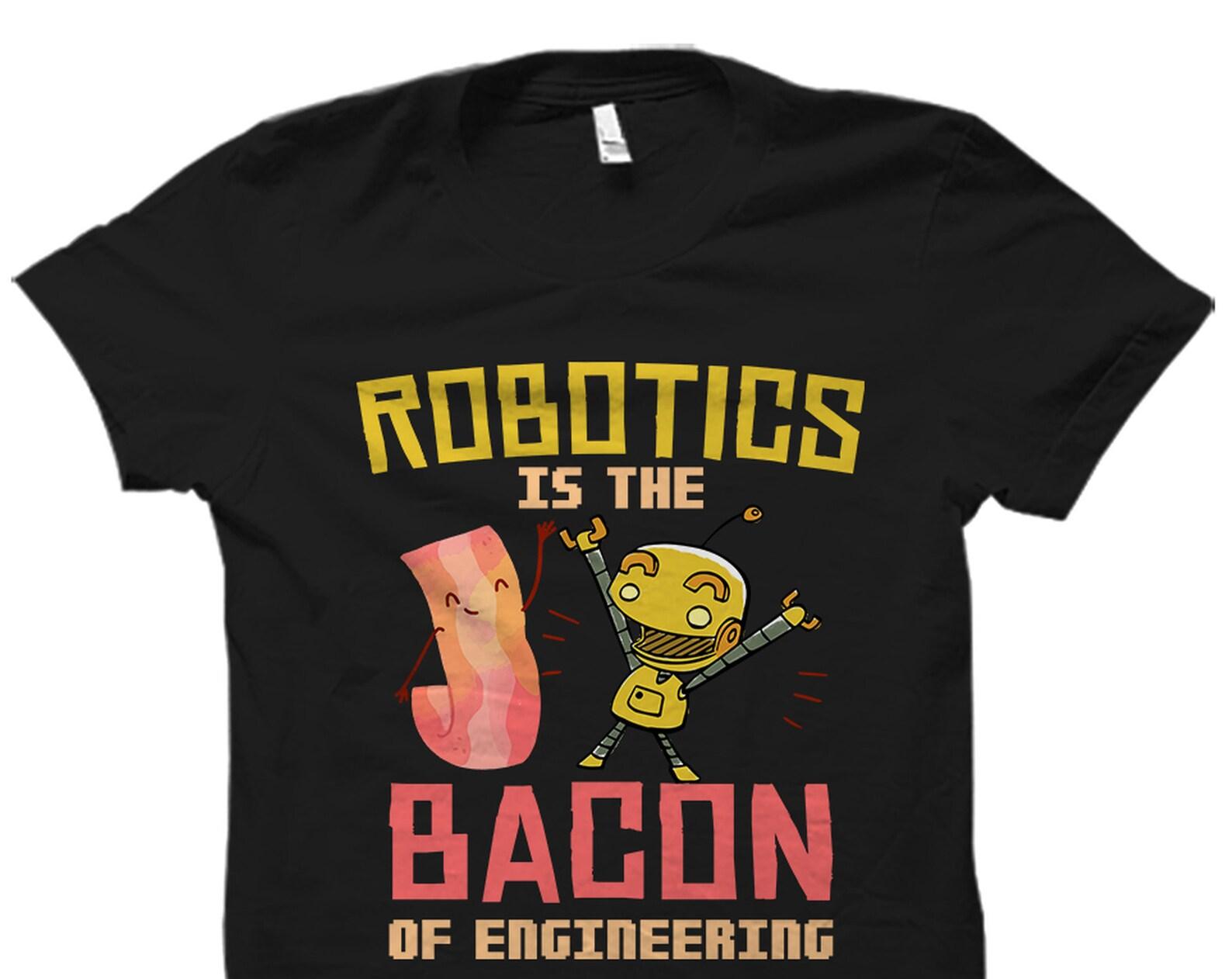 Robotics Engineering Gift. Robotics Engineer Student Shirt. Robotics Engineer Student Gift. Robotics Student Shirt. Robotics Shirt #OS2413 XL