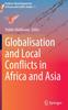 Kniha Globalisation and Local Conflicts In Africa and Asia : 7
