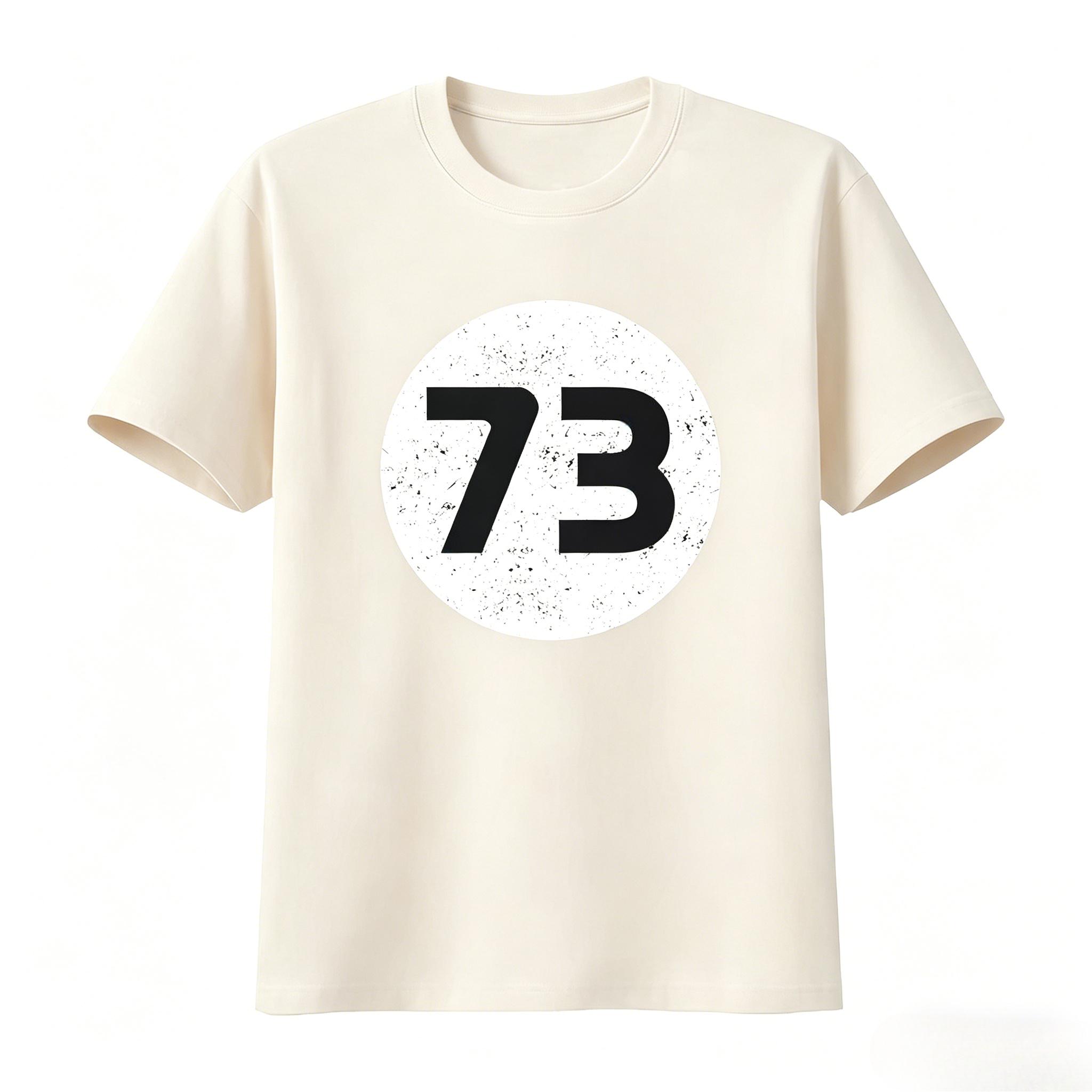 

73 T Shirt Birthday Fashion Present Funny Number Print Soft Breathable Top for Everyday Wear Unisexs Clothing 2026 Summer T Shirt 4XL