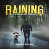 Raining Cats and Dogs by Adrian Bowley Paperback Book 9781035850280