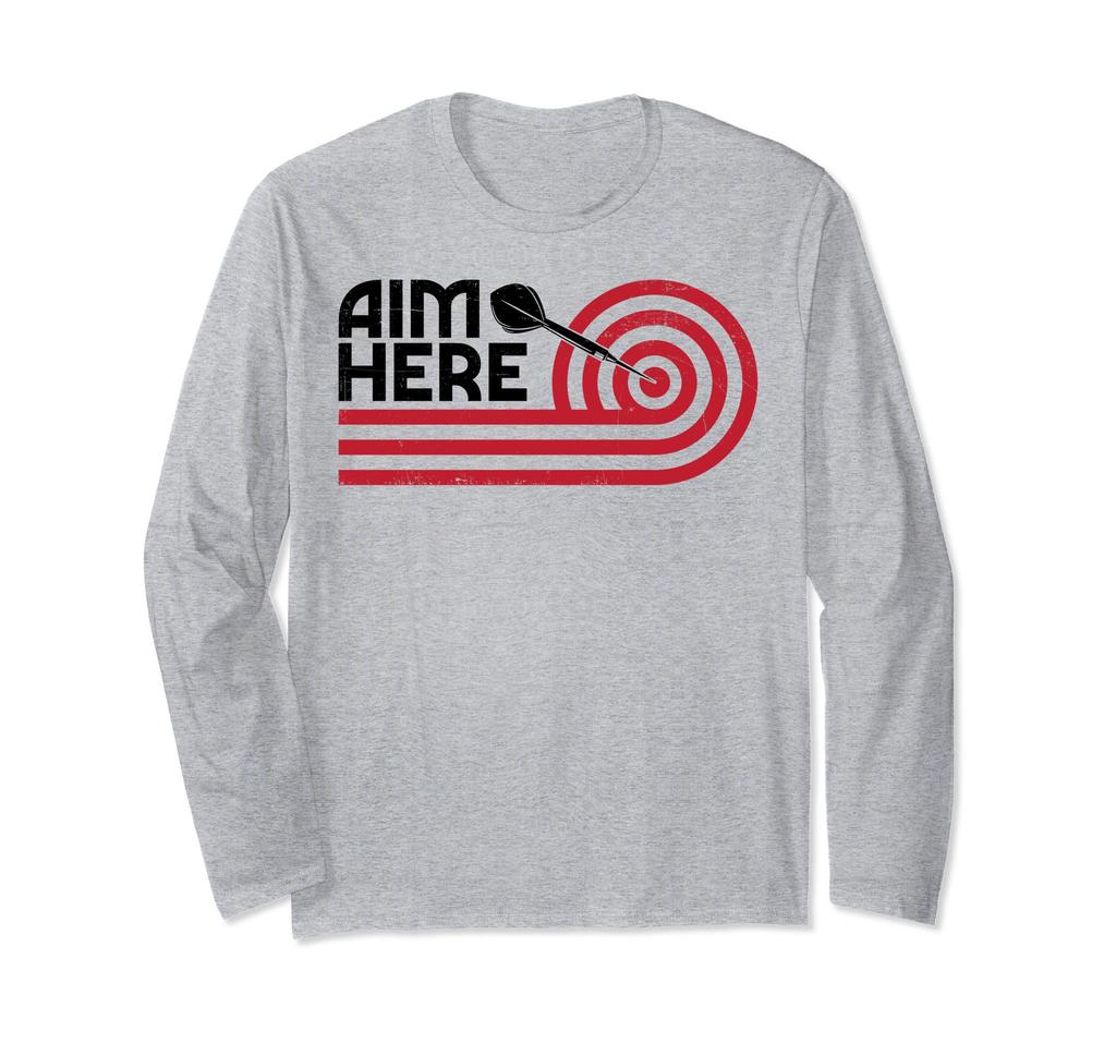 Aim Here Darts Players Bullseye Target Shooting Dartboard Long Sleeve T-Shirt