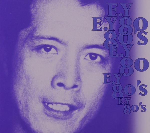 CD EIKICHI YAZAWA E.Y 80s WPC68383 WEA Japan 1997 Japan Japanese PopRock Used