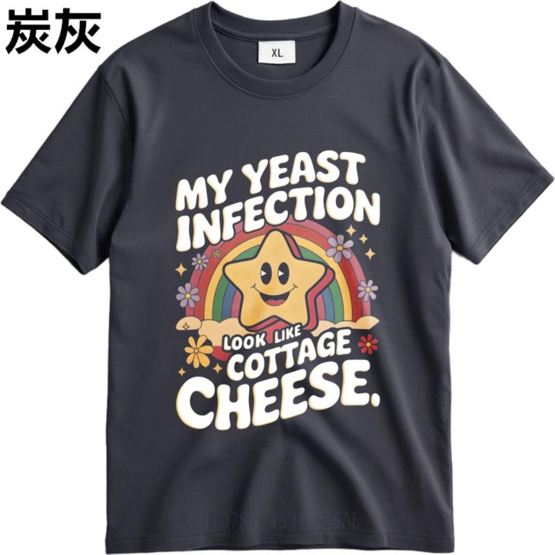 Summer top Printed Boys O Neck tshirt Black My Yeast Infection Look Like Cottage Cheese Stylish For her tees Oversized Tshirt