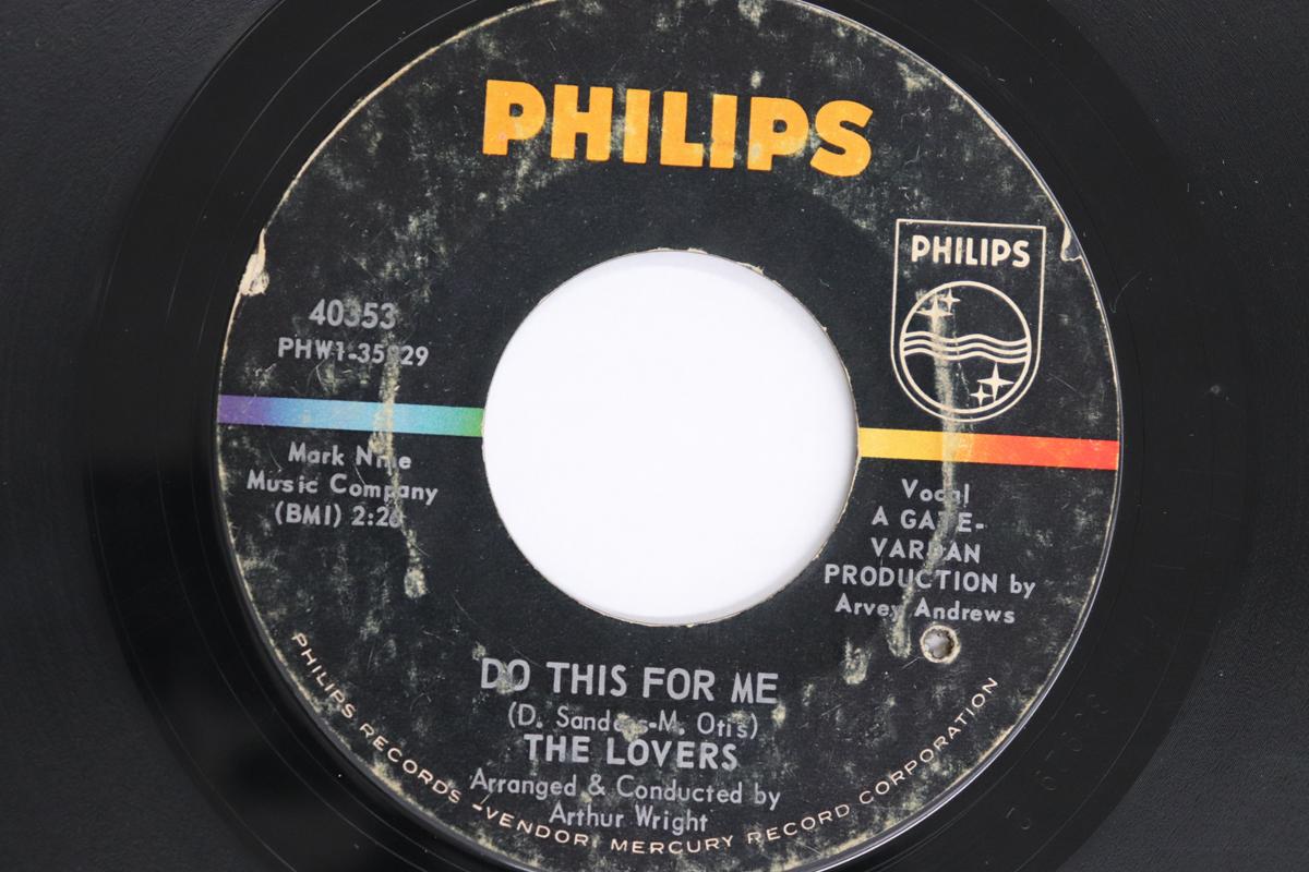 

7inch Record LOVERS - Do This For Me / Someone 40353 PHILIPS 1966 US Soul/Funk Used