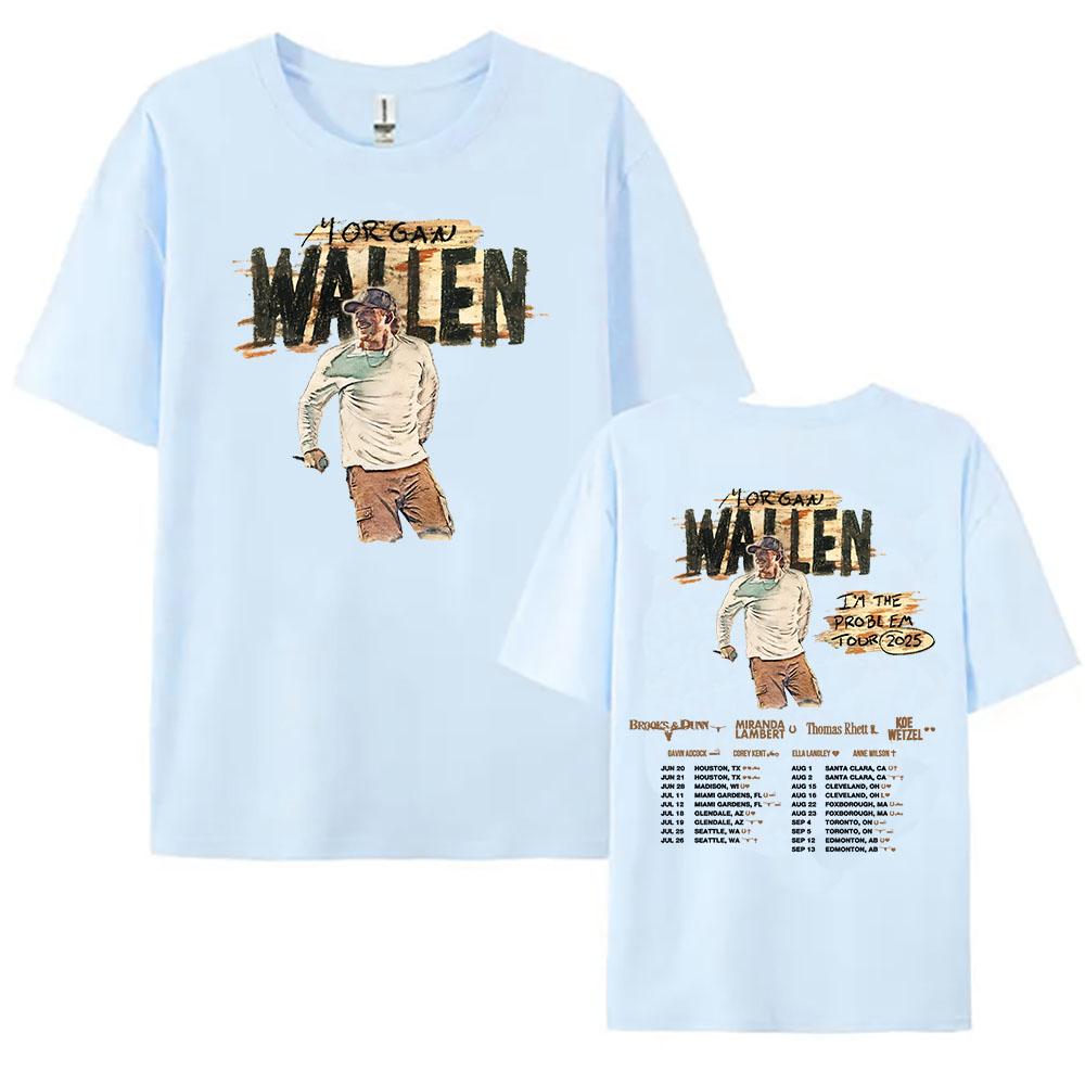 Women Clothing I'm The Problem Tour 2025 NEW T-Shirt MorganWallen Printing Tshirts Cotton Casual Unisex Streetwear Hip Hop  Tees
