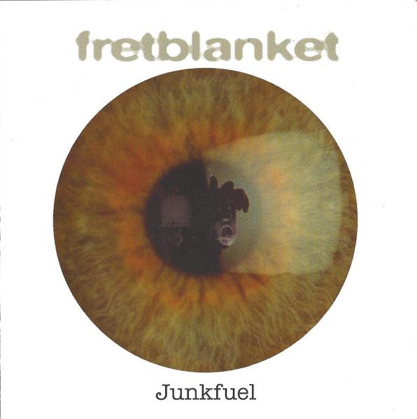 CD FRETBLANKET - Junkfuel 5219972 Atlas 1994 Europe Rock Used