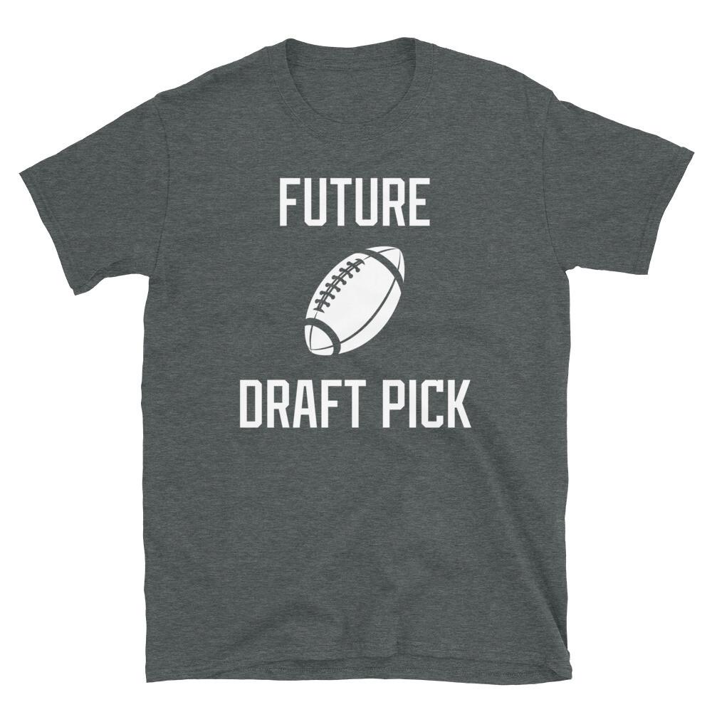 

Future Draft Pick Professional American Football Short-Sleeve Unisex T-Shirt XL
