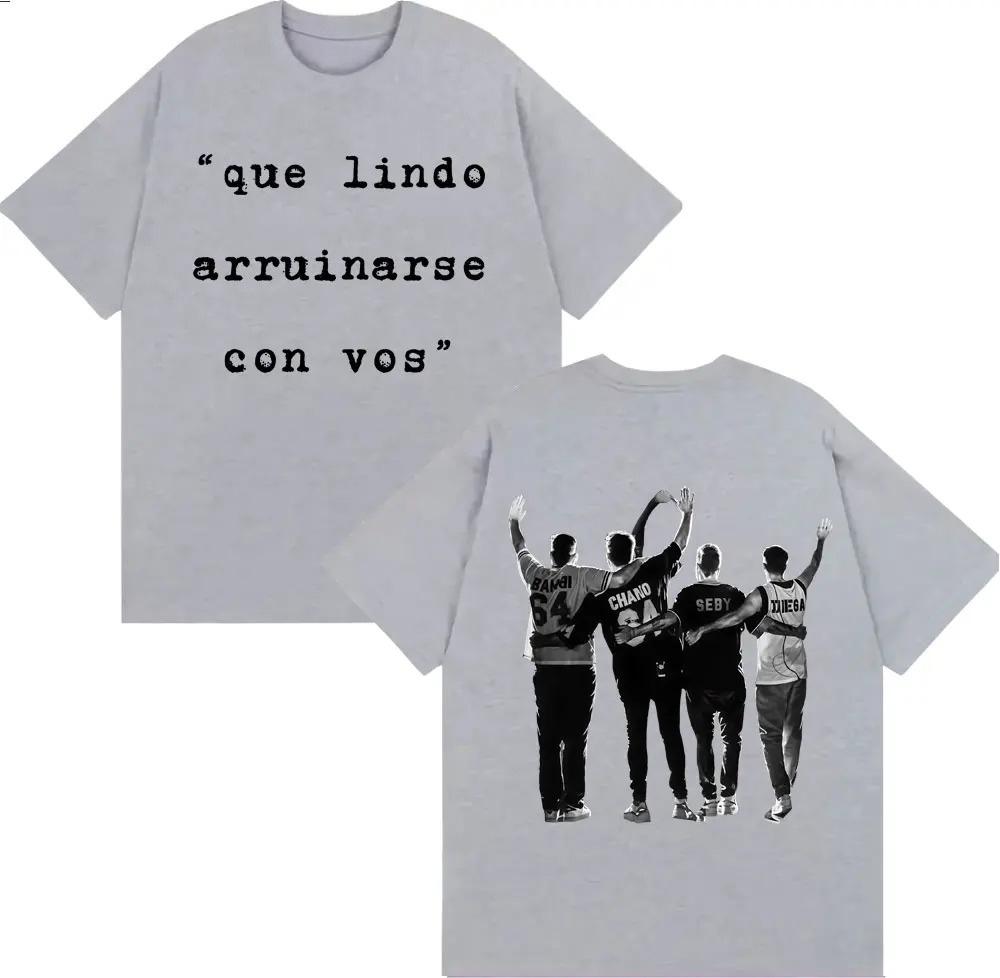 

2026 Tan Bionica _que Lindo Arruinarse Con Vos_ Print T-shirt Men Women Clothes Fashion Gothic T Shirts Cotton T Shirt XXXL