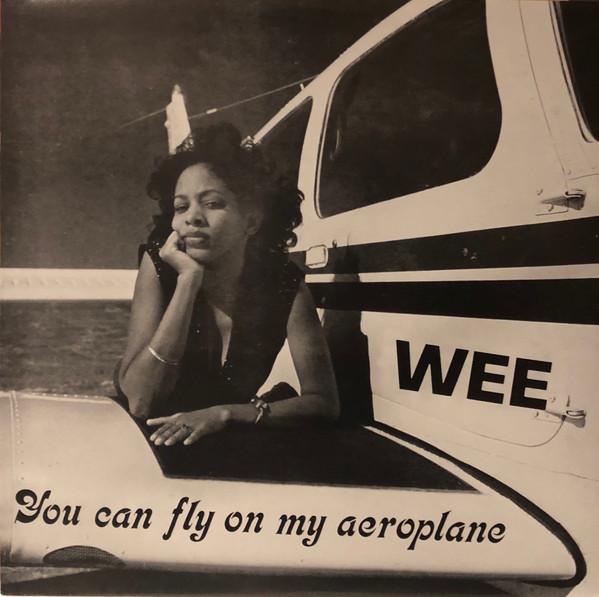 

LP Record WEE - You Can Fly On My Aeroplane NUM1235 Numero Group 2016 US Soul/Funk
