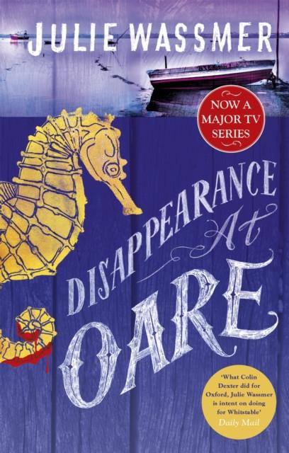 Disappearance at Oare by Julie Wassmer Paperback Book 9781472124944