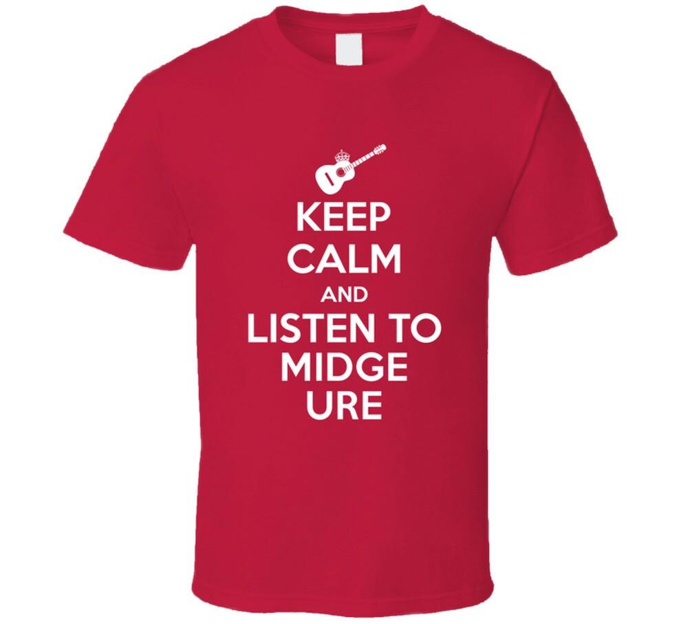 

Keep Calm Listen To Midge Ure Legendary Guitarist Bass Guitar Player Fan T Shirt 2XL