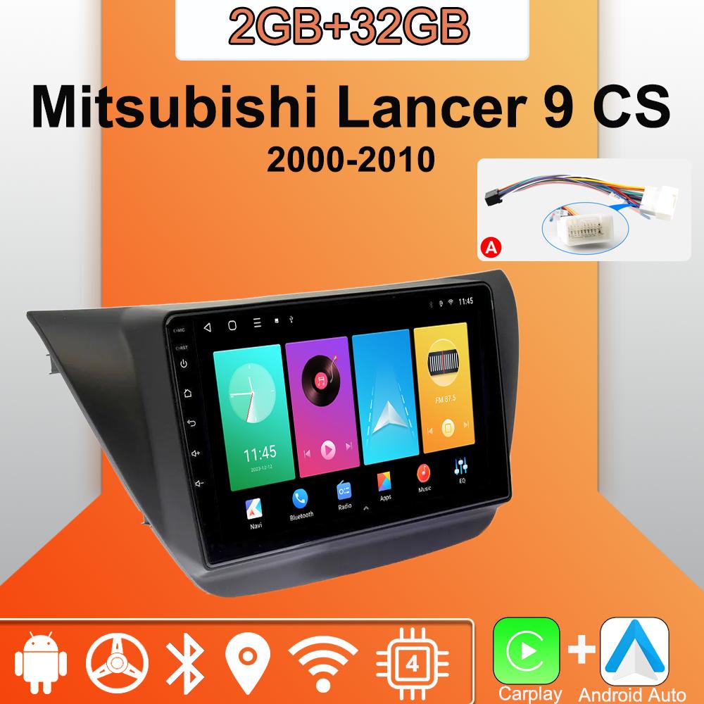Android Carplay Car Radio For Mitsubishi Lancer 9 CS 2000-2010 Multimedia Player Head Unit Stereo GPS Navigation BT WIFI 2+32GB