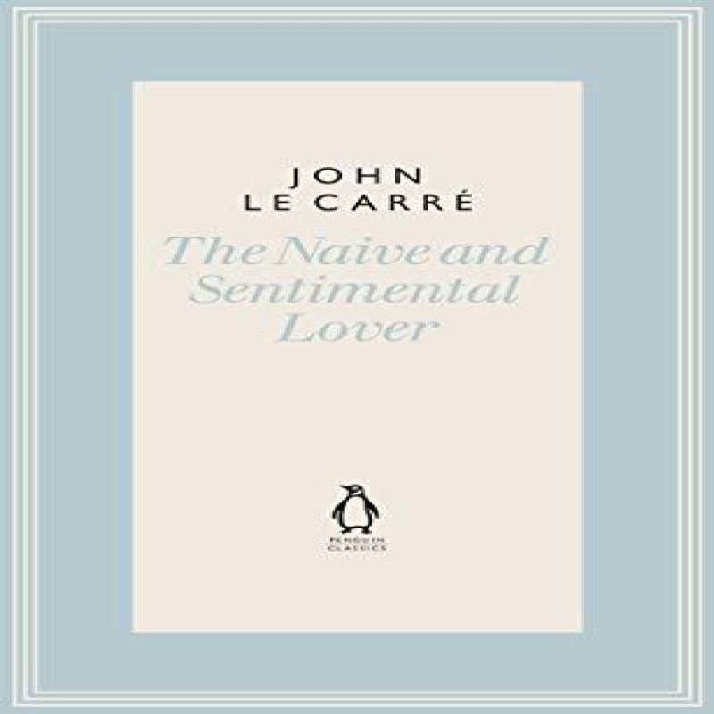 The Naive and Sentimental Lover by John Le Carre Hardback Book 9780241337295
