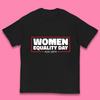 Equality Day Aug 26th Rights Empowerment Girls Power Female Support Kids T Shirt