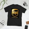 OUPS CONSIDÉREZ-LE DISPARU GRAPHIQUE AMUSANT ET MOQUEUR T-shirt Unisexe à Manches Courtes