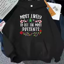 Christmas Most Likely Graphic Hoodies Funny Slogan Xmas Light Print Sweatshirts Family Friends Matching Holiday Party Hoodies
