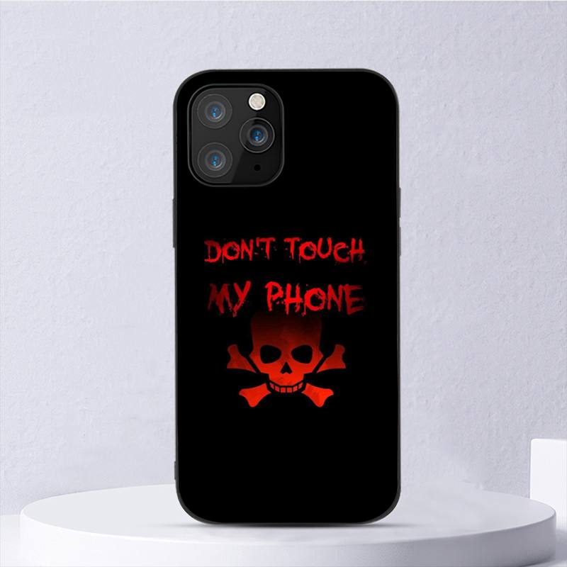 Dont Touch My Phone Phone Case For Iphone 11 12 Mini 13 14 Pro Xs Max X 8 7 6s Plus 5 Se Xr Shell